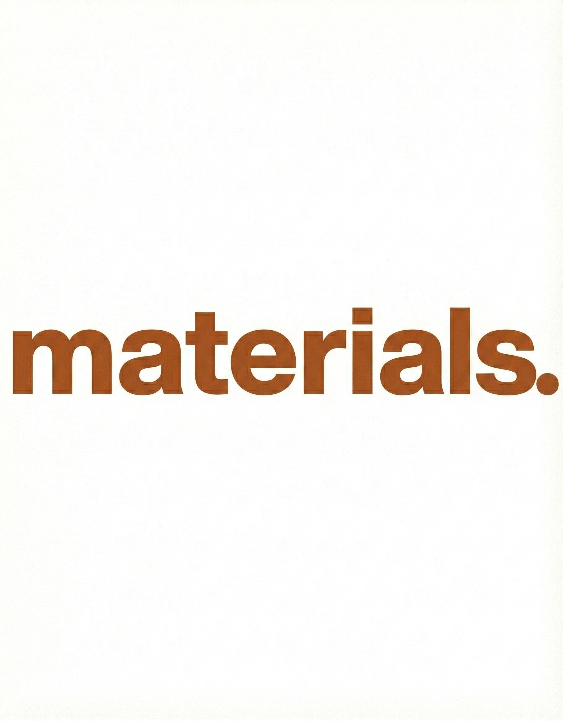 Materials.